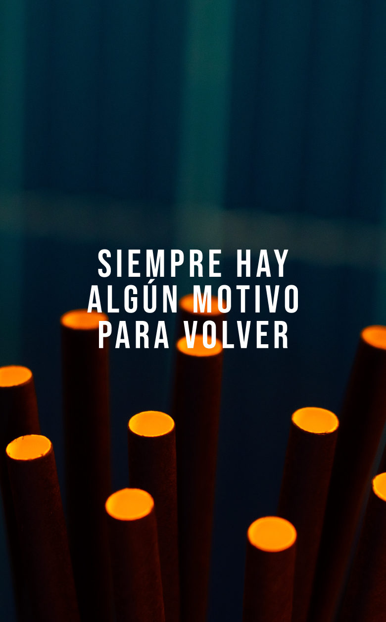 Siempre hay algún motivo